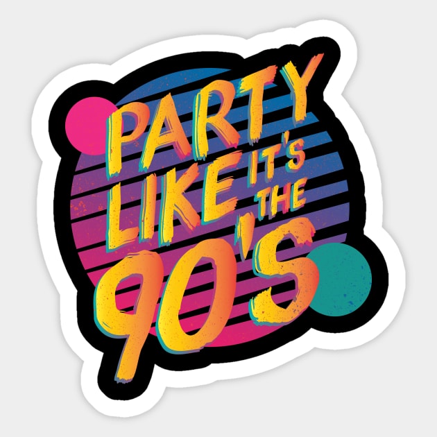 Party Like its the 90s Sticker by GuiltlessGoods